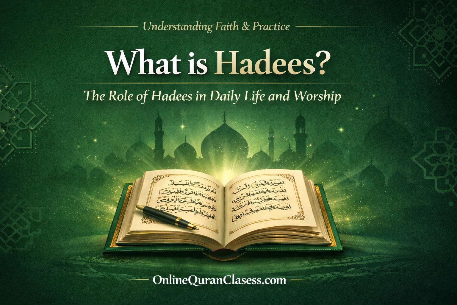 What is Hadees