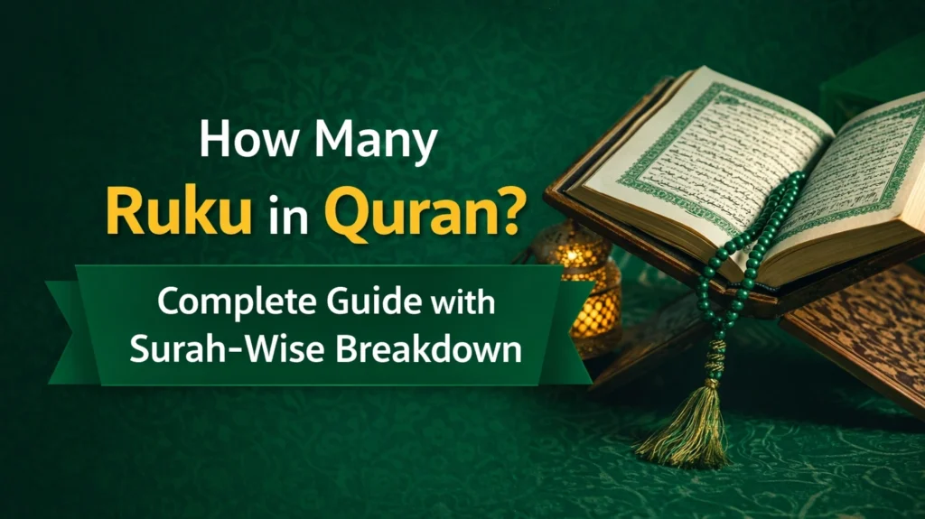 How Many Ruku in Quran